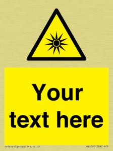 Custom Optical Radiation Sign